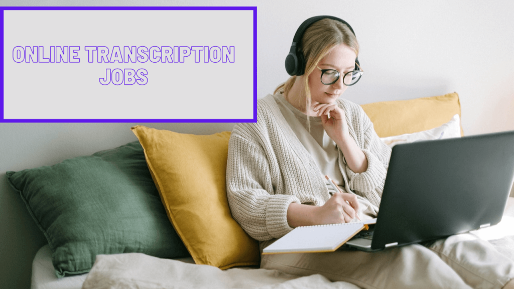 online transcription jobs